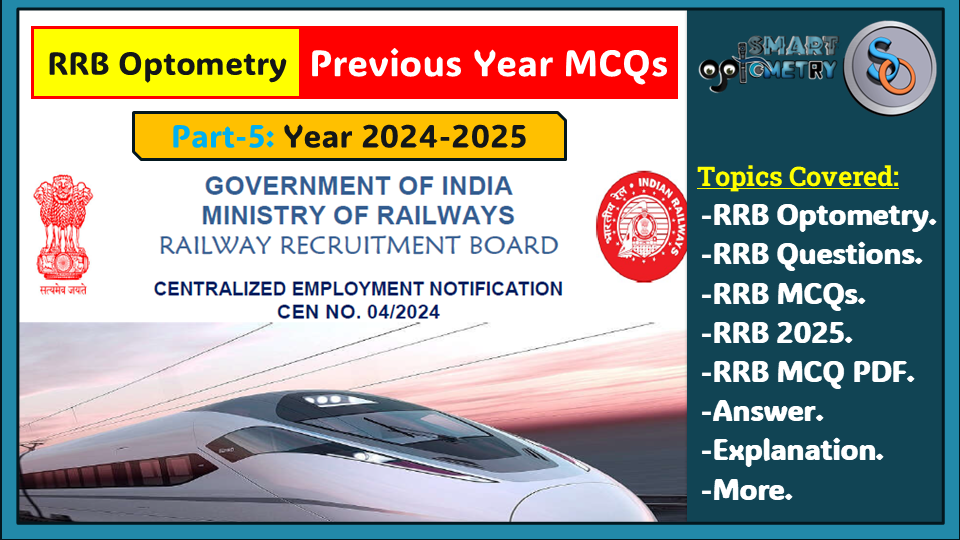 Part-5: RRB Optometrist Previous Year MCQs 2024-2025