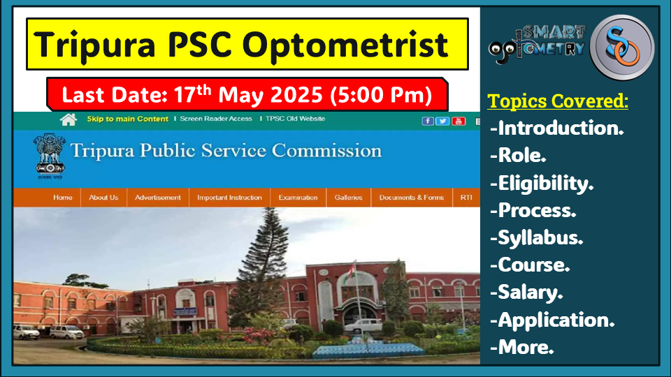 Tripura PSC Optometrist Recruitment 2025: TPSC Optometry Complete Guide
