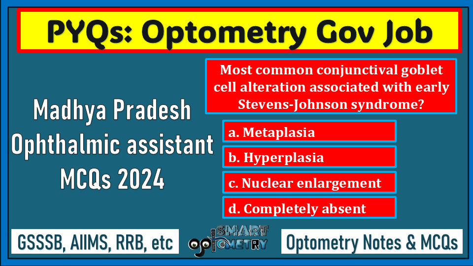 Madhya Pradesh Ophthalmic Assistant Previous Year MCQs