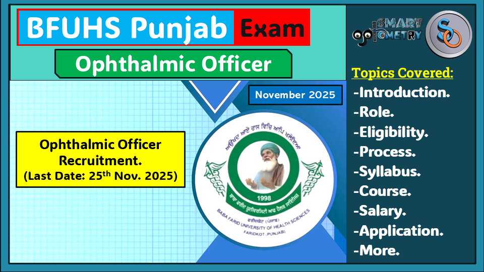 DHS Punjab- Ophthalmic Offiicer (30 Seats) BHUHS Diploma in Optometry (Salary: 35400Rs) 