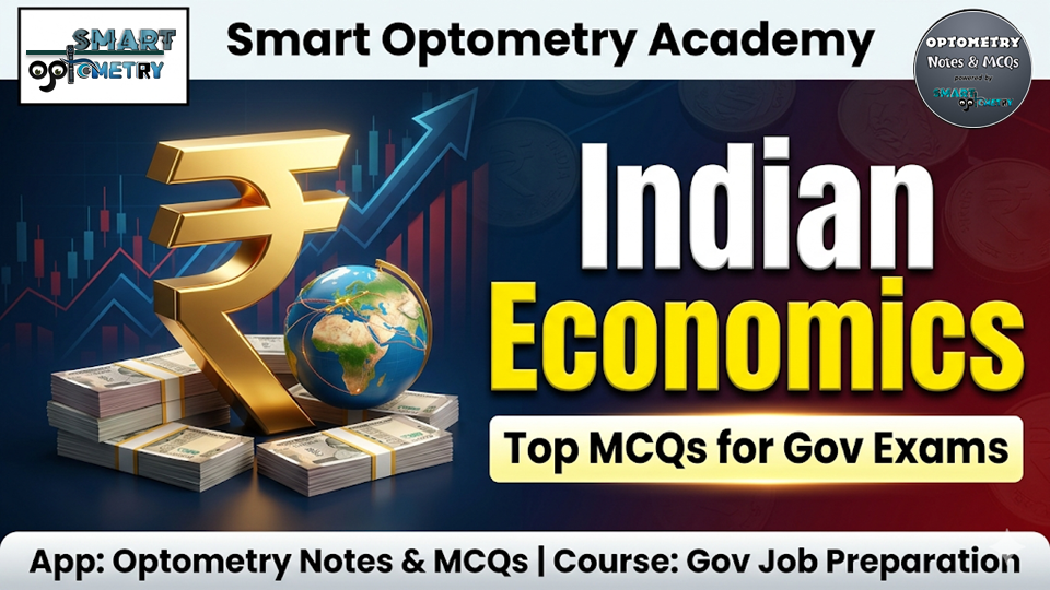 Top 100 Indian Economics MCQs with Explanation
