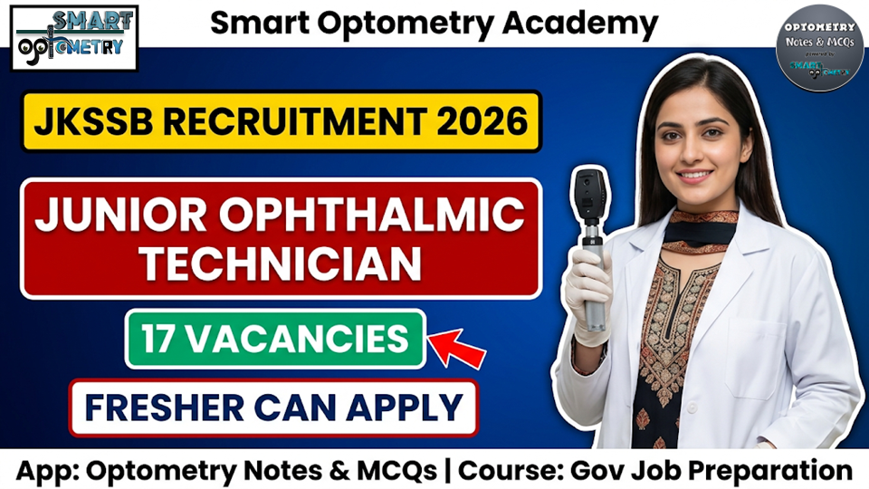 JKSSB Junior Ophthalmic Technician Recruitment 2026 – Complete Guide (17 Vacancies)